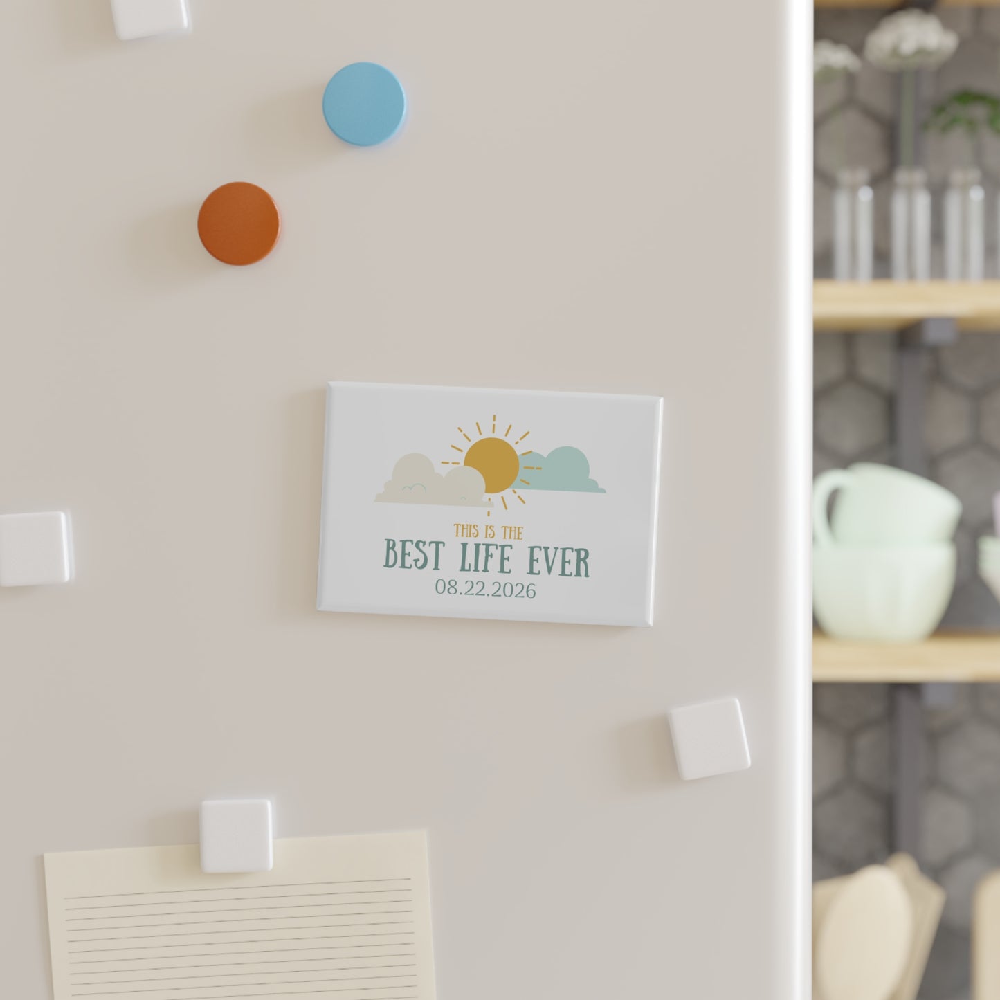 Best Life Ever Rectangle Magnet — Customizable
