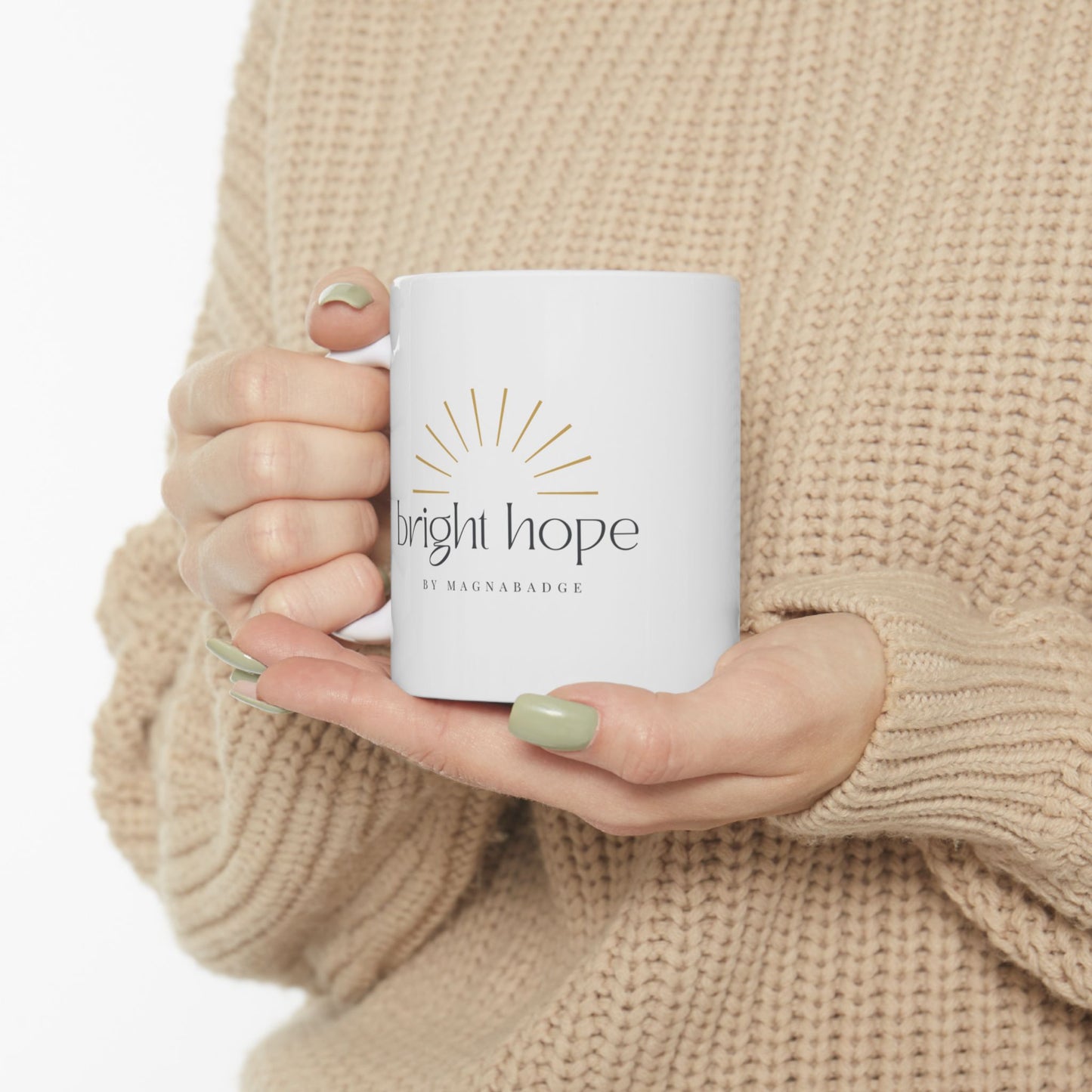 Bright Hope Ceramic Mug (11oz)