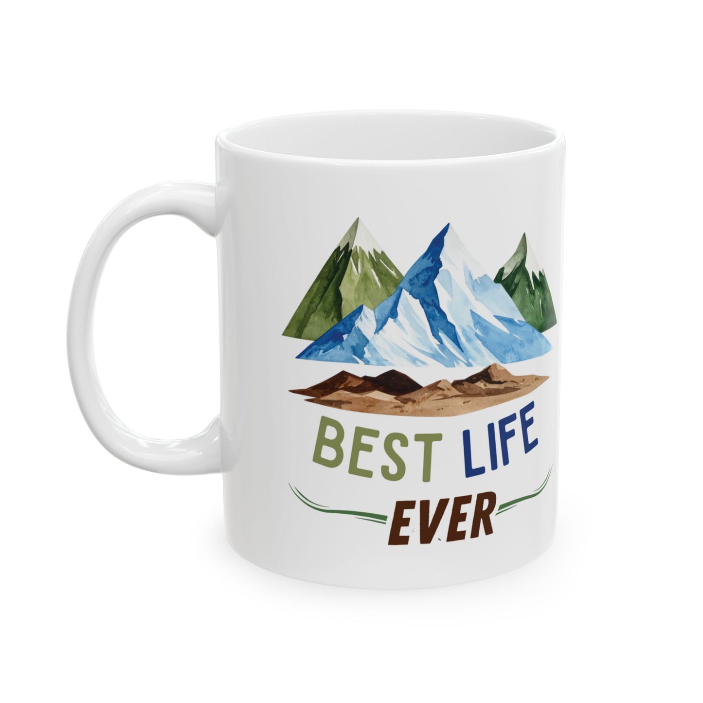Best Life Ever — Personalized 11oz Mug